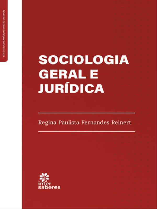 Sociologia Geral e JuríDica