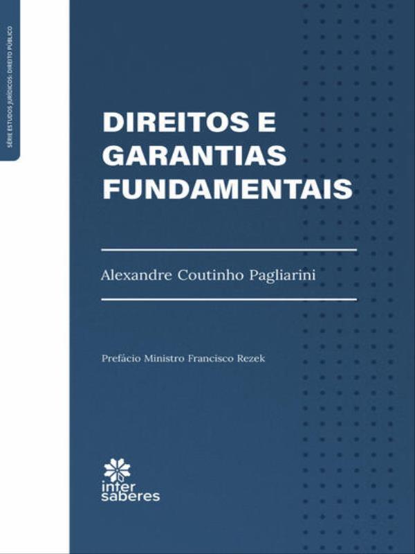 Direitos e Garantias Fundamentais