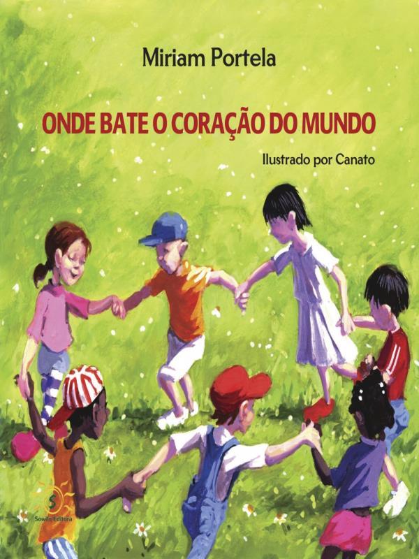 Onde Bate o Coração do Mundo