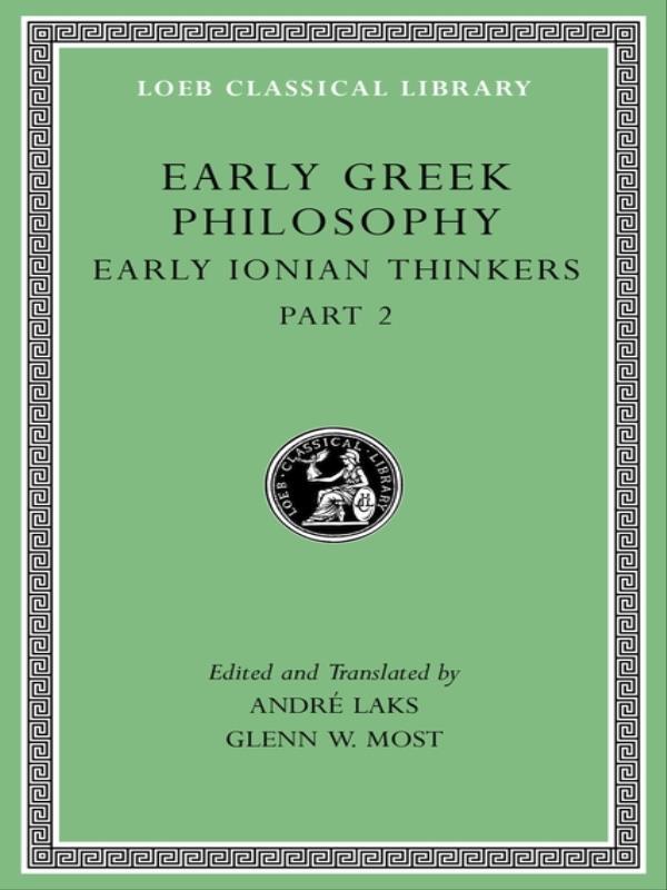 Early Greek Philosophy - Vol. Iii