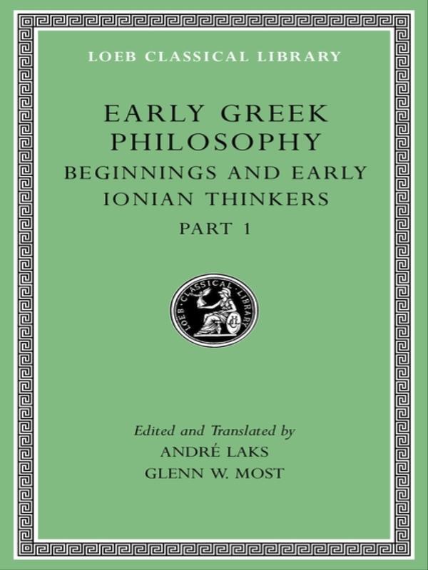 Early Greek Philosophy - Vol. Ii