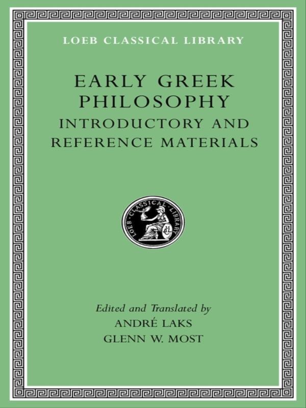 Early Greek Philosophy - Vol. I