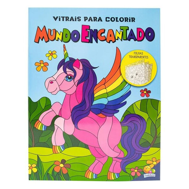Vitrais para Colorir: Mundo Encantado