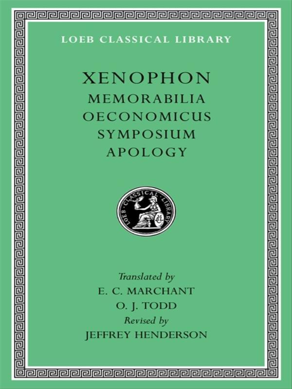 Memorabilia - Oeconomicus - Symposium - Apology