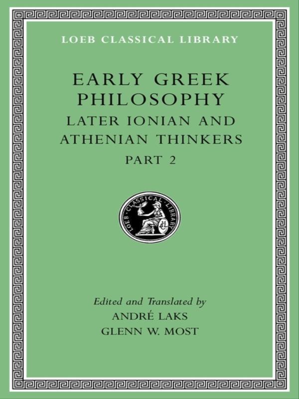 Early Greek Philosophy - Volume Vii