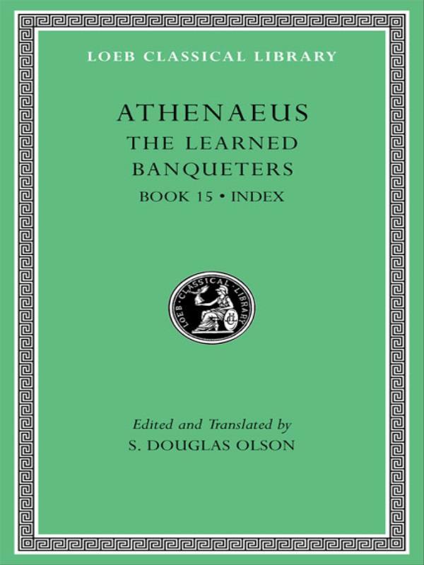 The Learned Banqueters - Book 15 - Index - Volume Viii