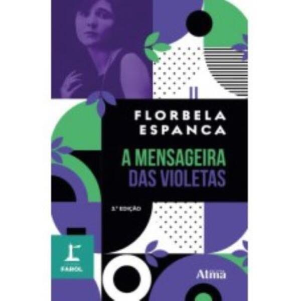 Coleção Farol - a Mensageira das Violetas