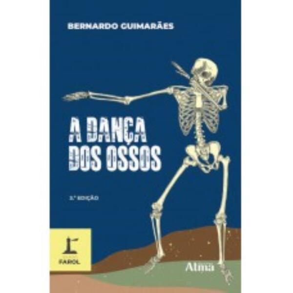 Coleção Farol - a Dança dos Ossos