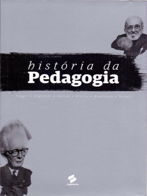 Coleção HistóRia da Pedagogia - Box