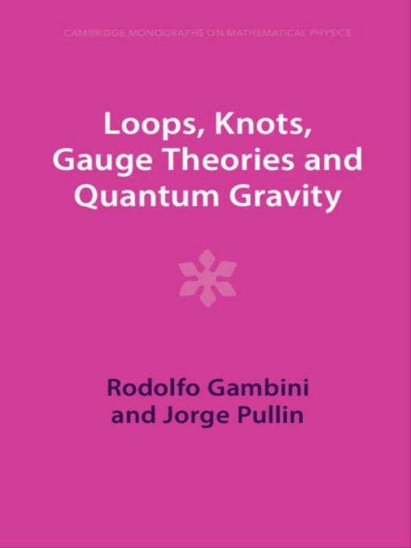 Loops, Knots, Gauge Theories And Quantum Gravity