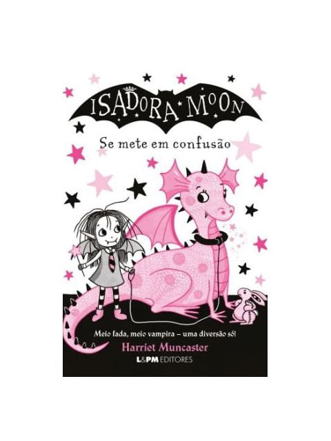Isadora Moon Se Mete em Confusão - Vol. 3