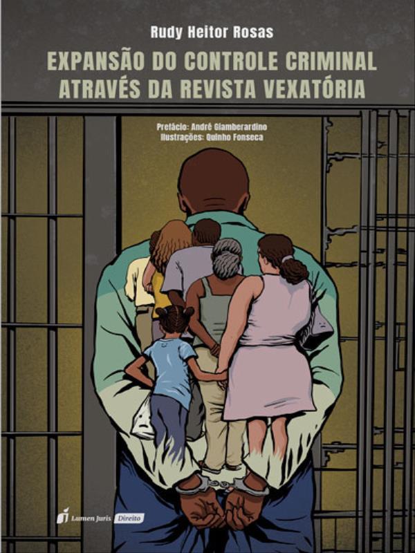 Expansão do Controle Criminal AtravéS da Revista VexatóRia - 2023