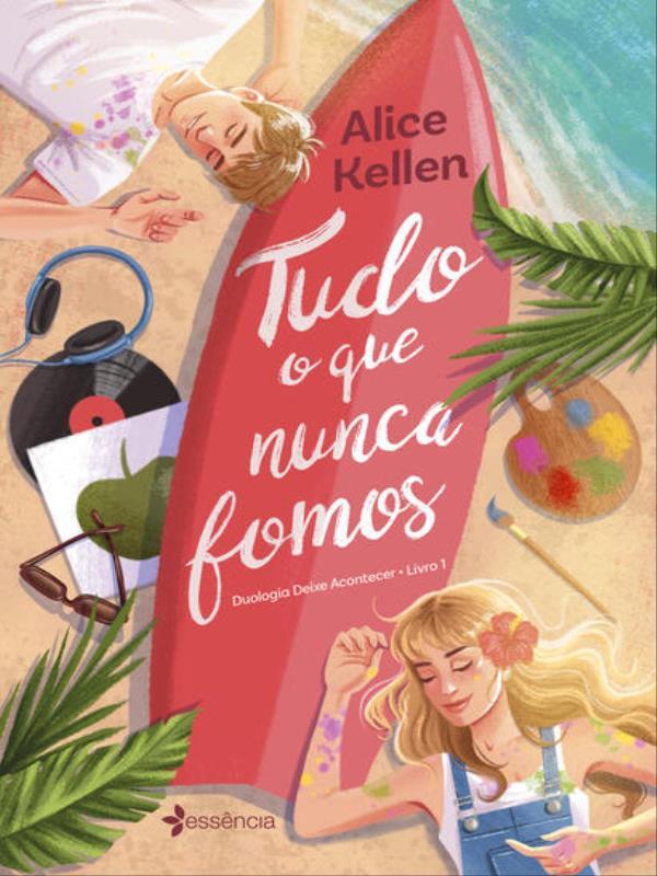 Tudo o Que Nunca Fomos