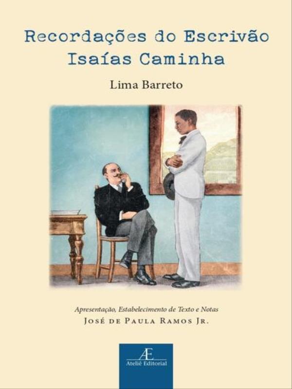 RecordaçõEs do Escrivão Isaías Caminha