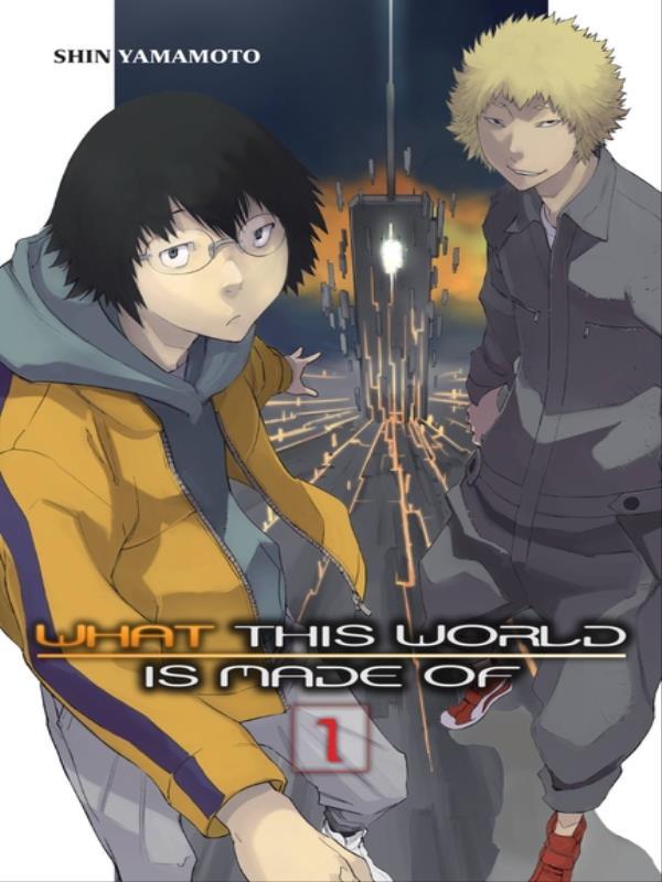 What This World Is Made Of - Vol. 1