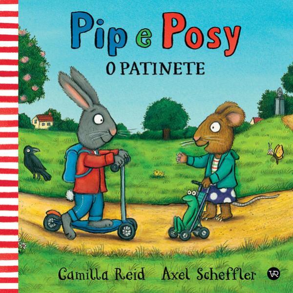 Pip e Posy - o Patinete - Vol. 6