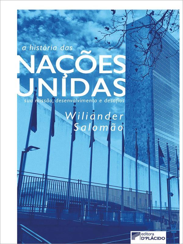 A HistóRia das naçõEs Unidas