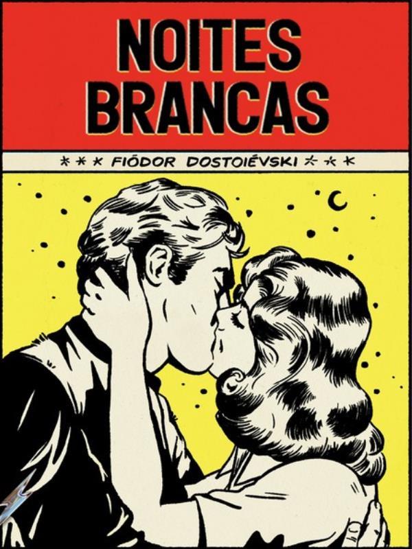 Noites Brancas - Coleção de Bolso
