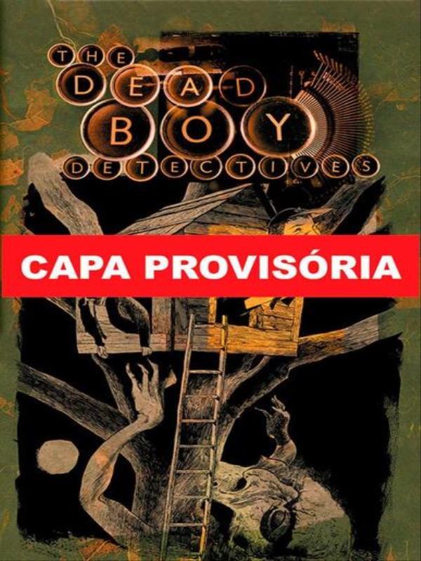 Sandman Apresenta Vol. 6: Garotos Detetives Mortos