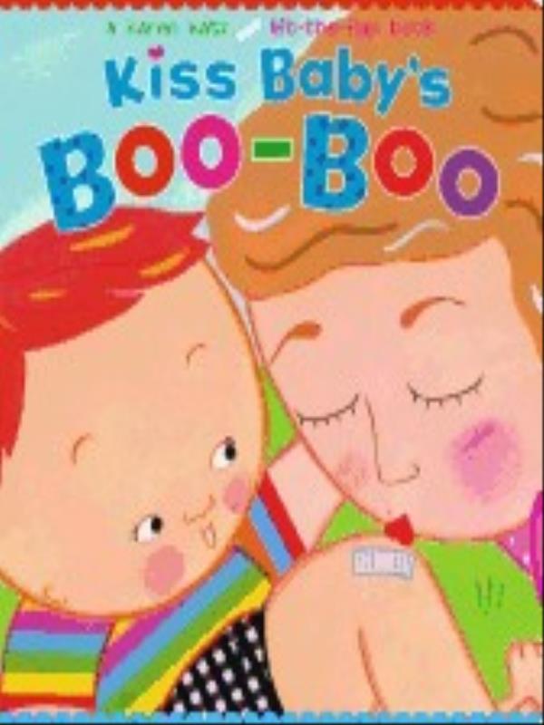 Kiss Baby'S Boo-Boo - a Karen Katz Lift-The-Flap Book