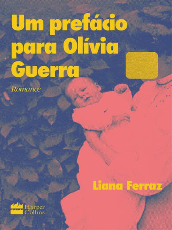 Um PrefáCio para OlíVia Guerra | Romance Finalista do PrêMio São Paulo de Literatura 2024