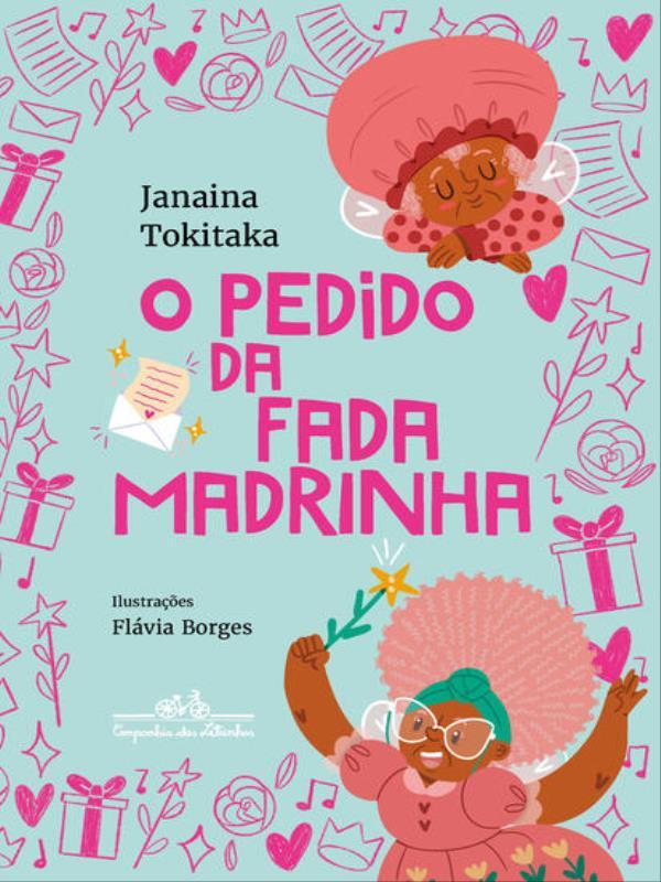 O Pedido da Fada Madrinha (Coleção Canoa)
