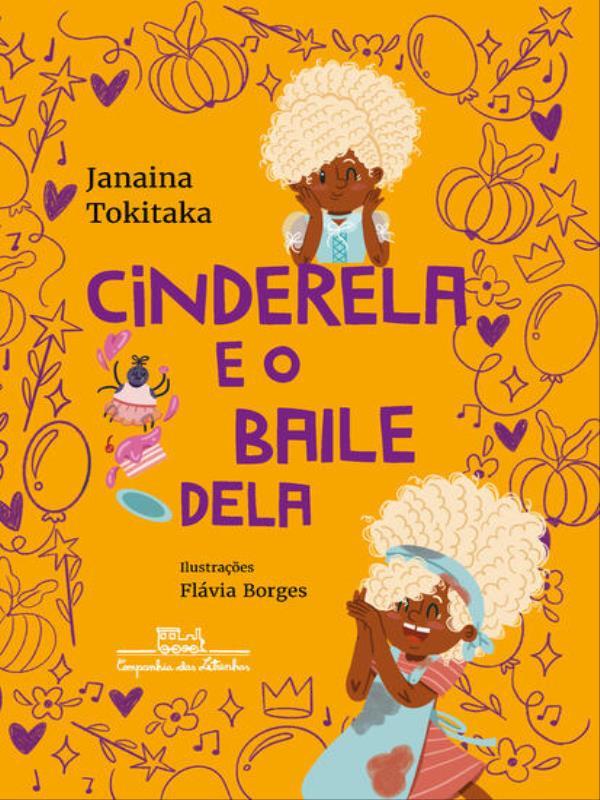 Cinderela e o Baile Dela (Coleção Canoa)