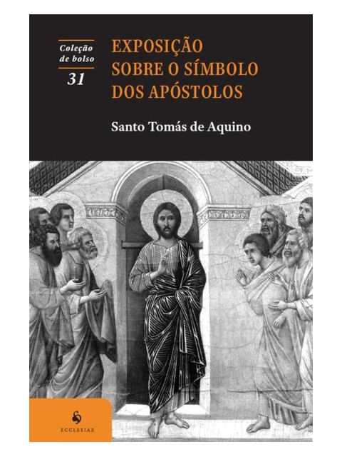 Exposição sobre o SíMbolo dos ApóStolos