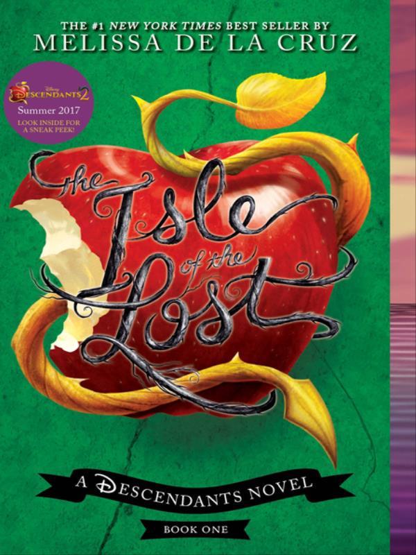 The Isle Of The Lost - a Descendants Novel - Book 1
