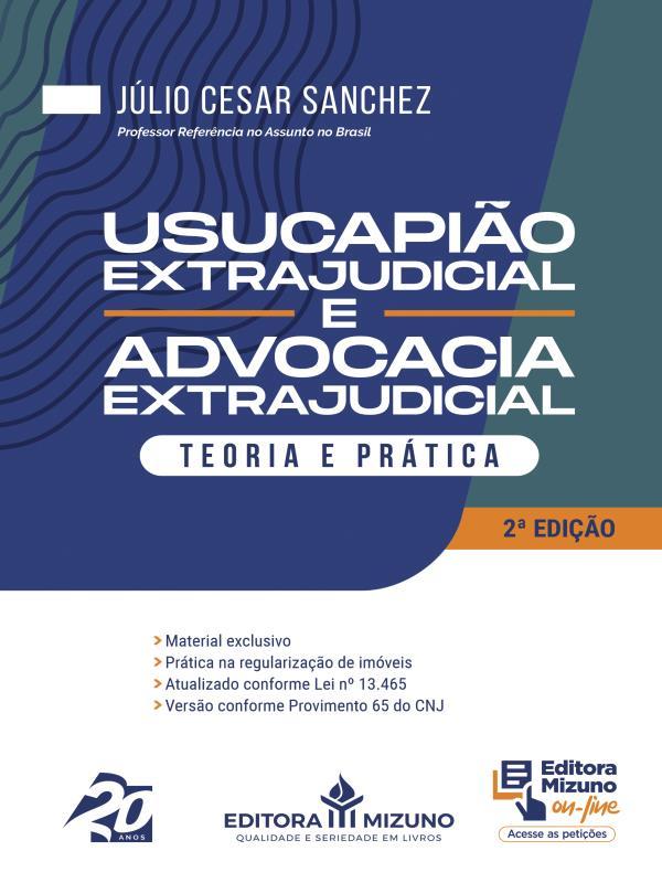Usucapião Extrajudicial e Advocacia Extrajudicial - 2023
