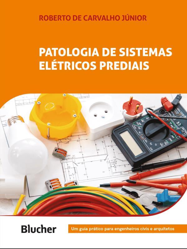 Patologia de Sistemas EléTricos Prediais