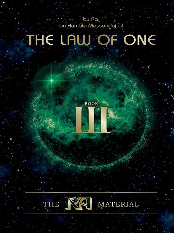 The Ra Material - The Law Of One - Vol. 3