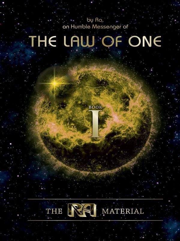 The Ra Material - The Law Of One - Vol. 1