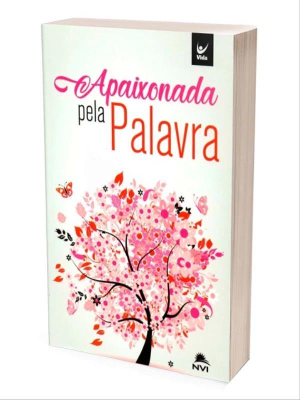 BíBlia Nvi Brochura Capa Apaixonada Pela Palavra - Rosa