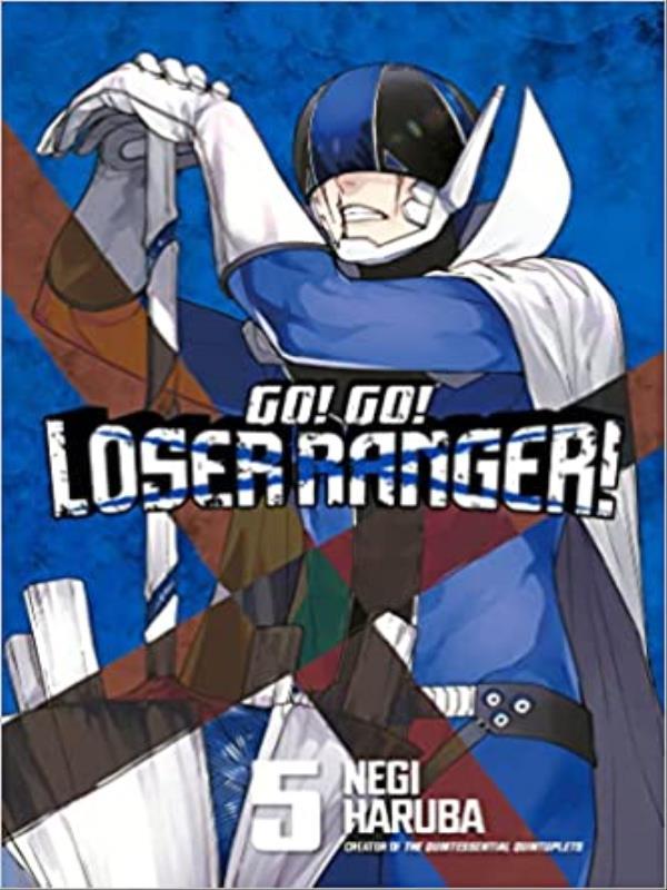 Go! Go! Loser Ranger! - Vol. 5