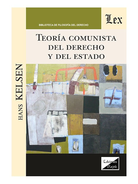 Teoría Comunista Del Derecho Y Del Estado