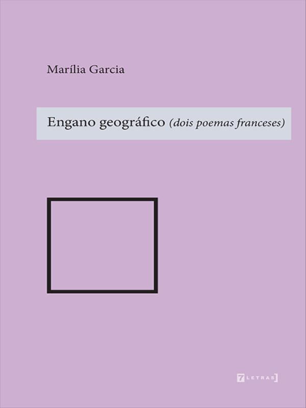 Engano GeográFico (Dois Poemas Franceses)