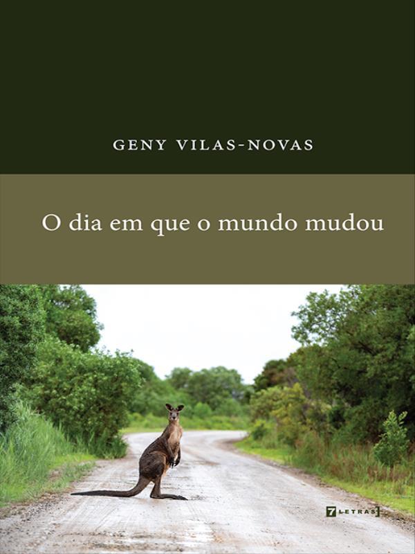 O Dia em Que o Mundo Mudou