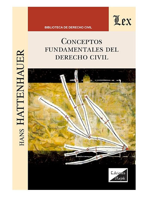 Conceptos Fundamentales Del Derecho Civil