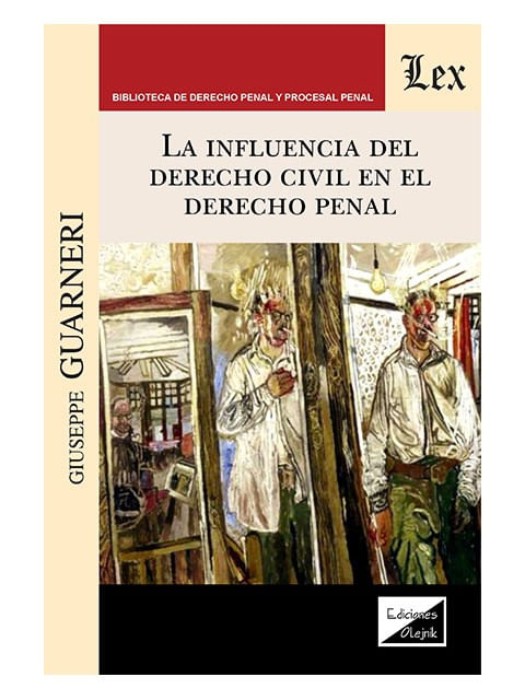 La Influencia Del Derecho Civil En El Derecho Penal