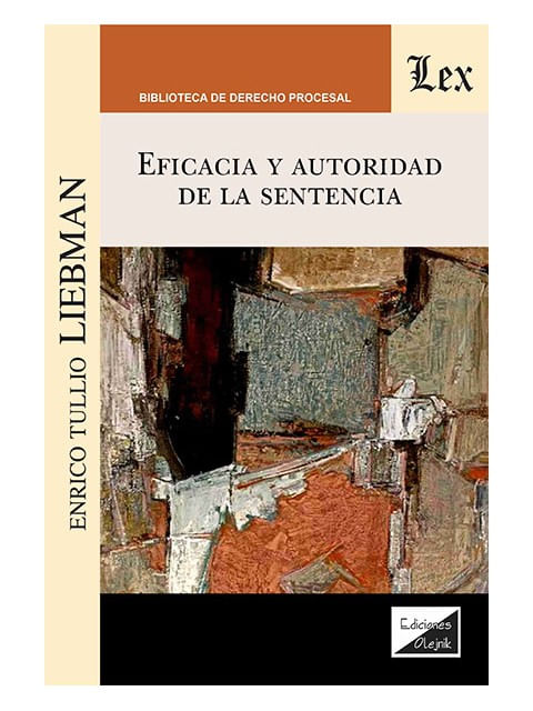 Eficacia Y Autoridad de La Sentencia