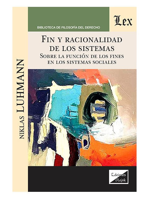 Fin Y Racionalidad de Los Sistemas
