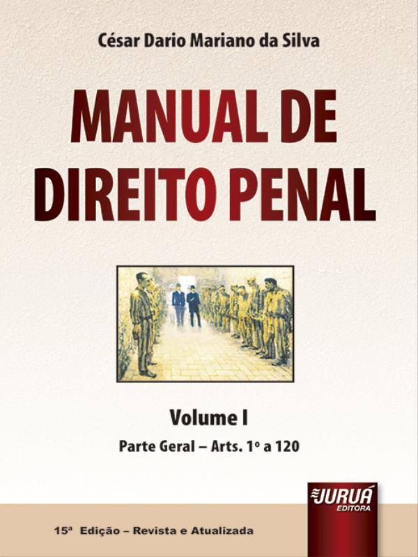 Manual de Direito Penal - 2023 - Vol. 1