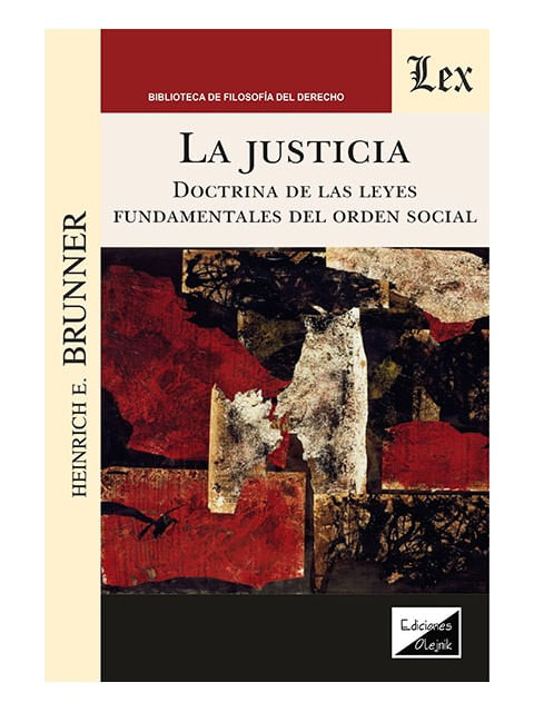 Justicia - Doctrina de Las Leyes Fundamentales Del Orden Social