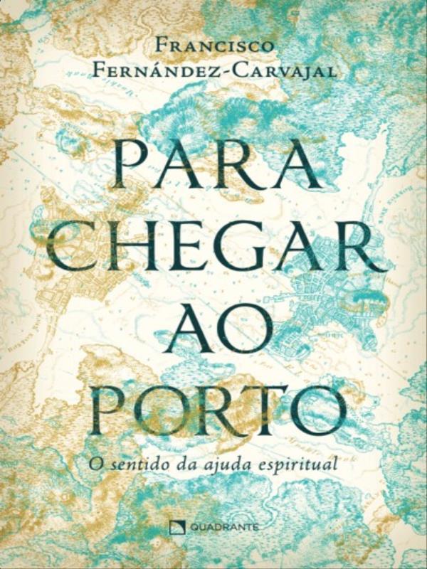 Para Chegar ao Porto