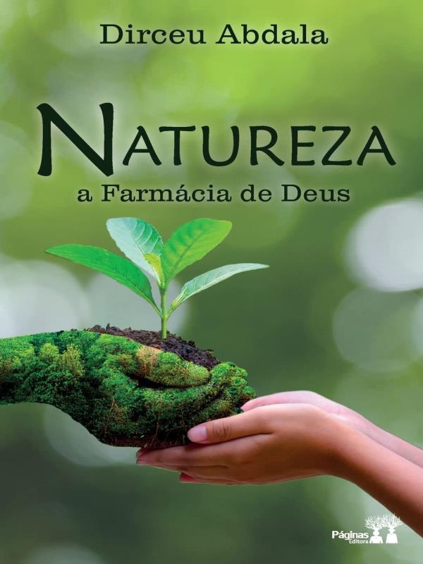 Natureza - a FarmáCia de Deus