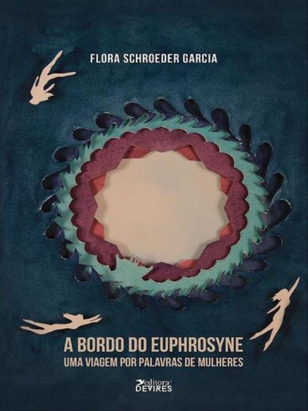 Capa do livro A Bordo do Euphrosyne de Flora Schroeder Garcia