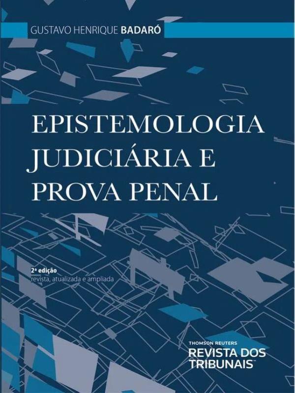 Epistemologia JudiciáRia e Prova Penal - 2023