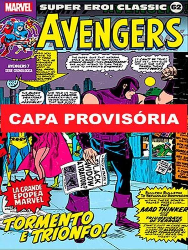 Coleção CláSsica Marvel Vol. 62 - Vingadores 07