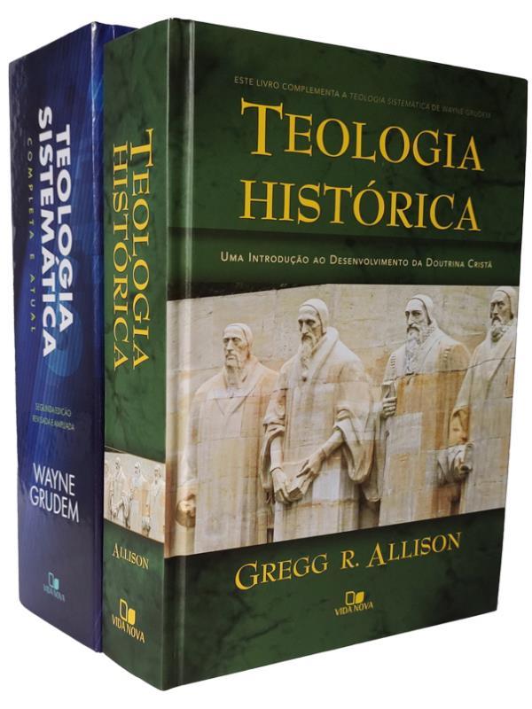 Coleção Teologia SistemáTica e HistóRica